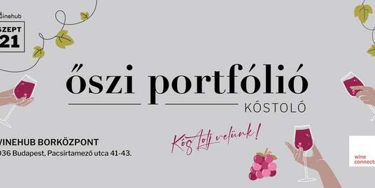 Winehub Őszi portfólió kóstoló